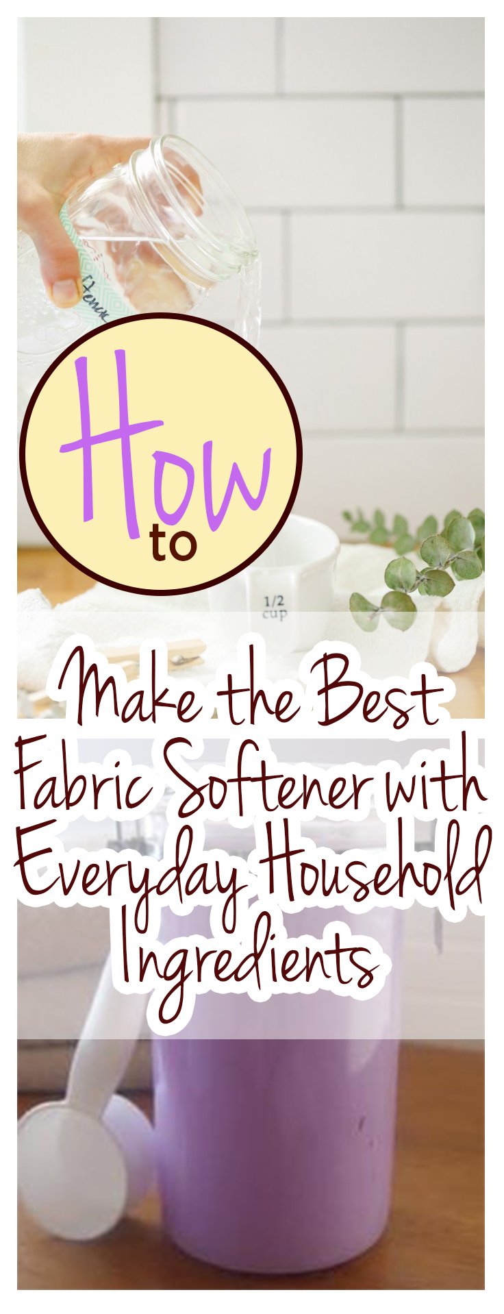 how-to-make-the-best-fabric-softener-with-everyday-household