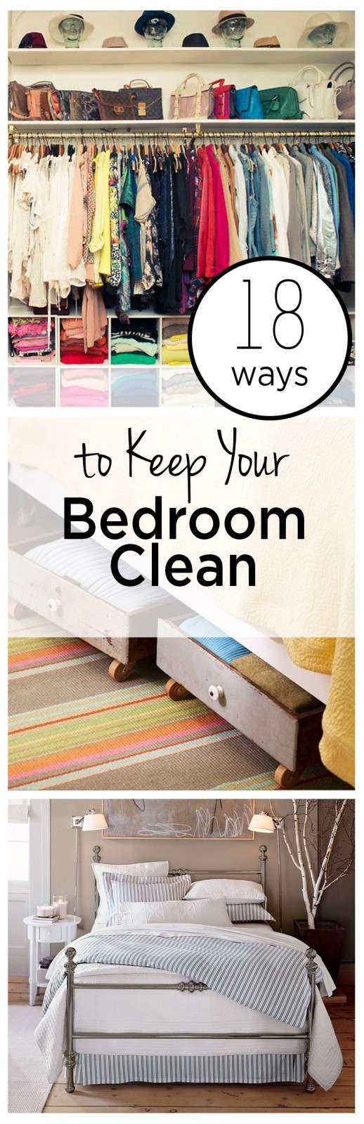 18 Ways to Keep Your Bedroom Clean - Wrapped in Rust