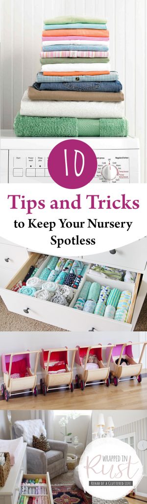  How to Clean Your Nursery, Nursery Cleaning Tips and Tricks, Nursery Organization, How to Organize Your Nursery, Clean Home, Home Cleaning Tips and Tricks, Popular Pin