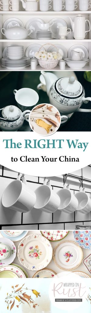 The RIGHT Way to Clean Your China| Cleaning China, How to Clean China, Cleaning, Clean Dishes, How to Clean Dishes, Cleaning Hacks, Cleaning 101, China Care. #ChinaCare #Cleaning #CleanKitchen #CleaningTips