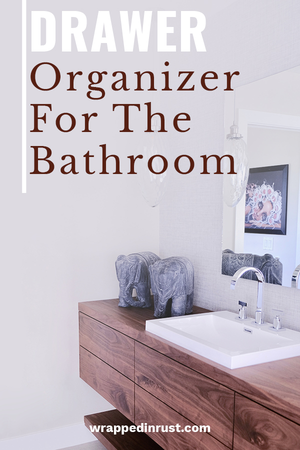 Drawer Organizer For The Bathroom 1 