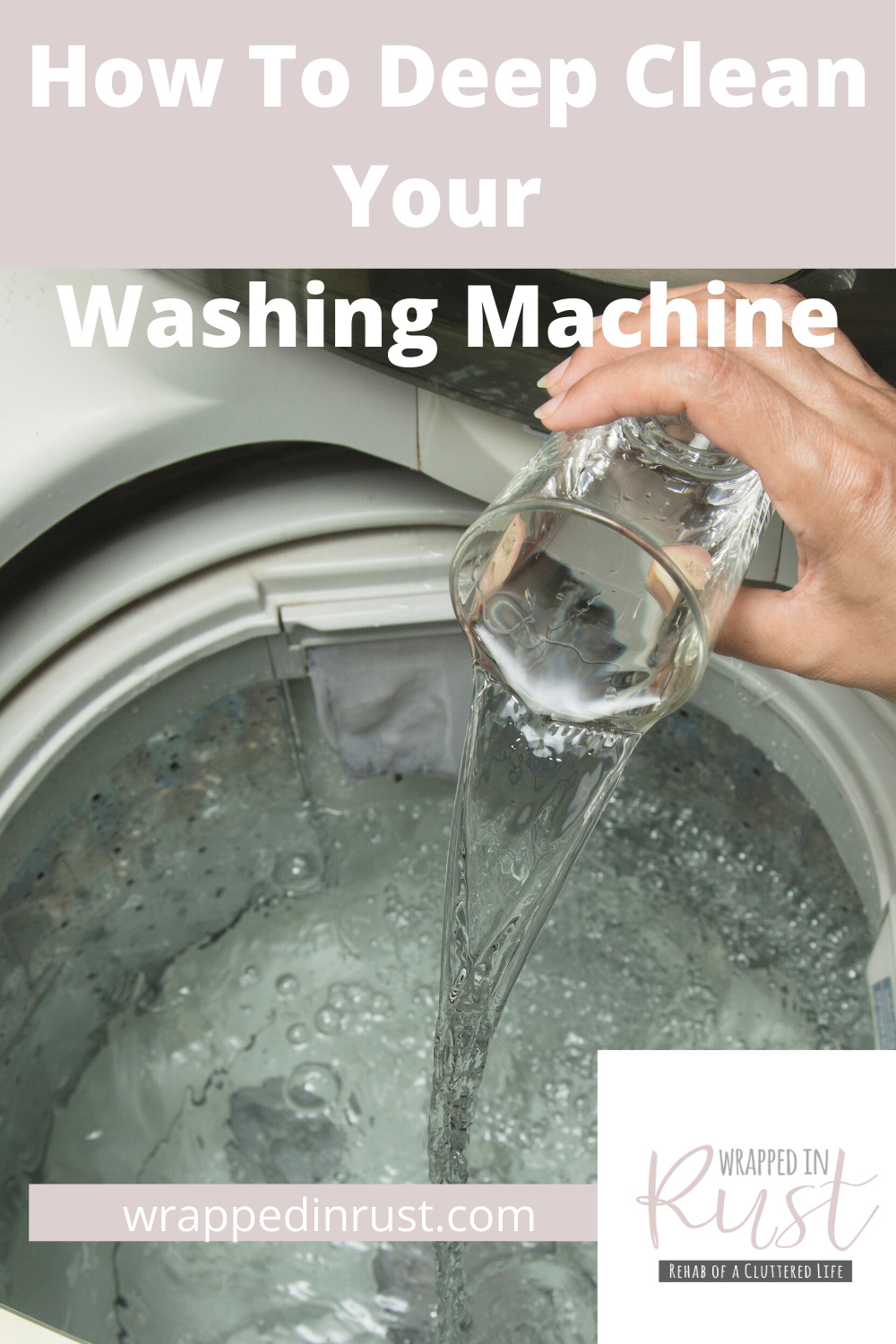 Your washing machine cleans things so it should come with a self cleaning option, right? Well, you still need to do your part to make sure it is sparkling clean, or your clothes could be affected. Read on to learn how and how often your should clean your washing machine. #cleaningtips #cleanwashingmachine #how to #wrappedinrustblog