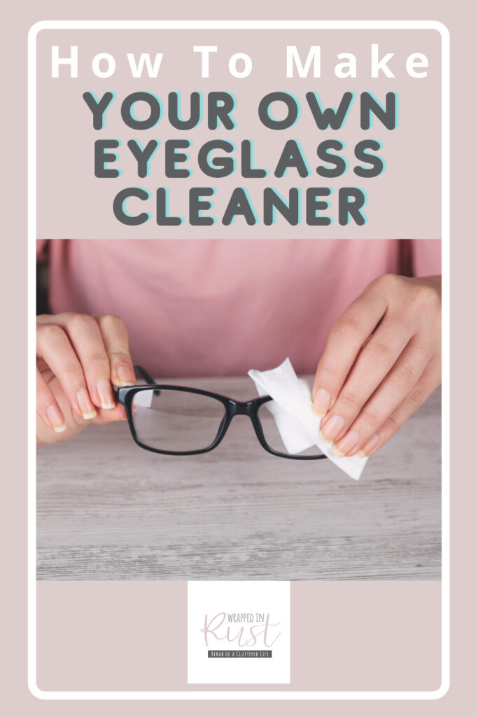 Eyeglass Cleaner Clean, Products DIY