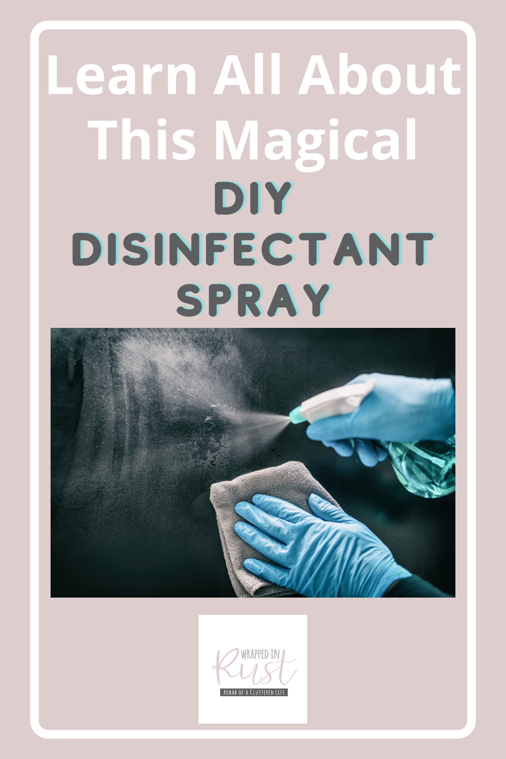 DIY Disinfectant Spray