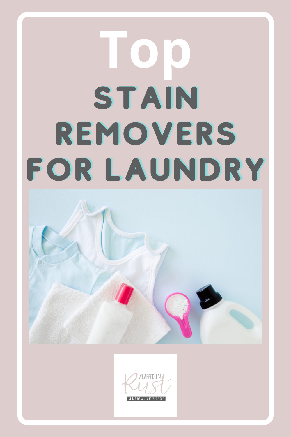 Top Stain Removers for Laundry – Which One Is Best for You? - Wrapped ...